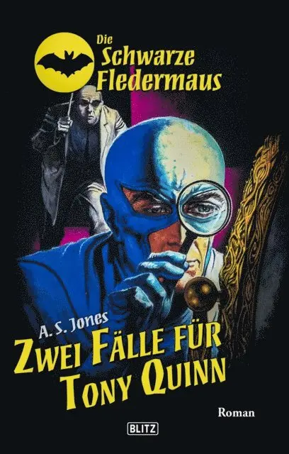 A.S. Jones - Die schwarze Fledermaus 67: Zwei Fälle für Tony Quinn, E-bok. Tillgänglighet: Lägg i varukorg