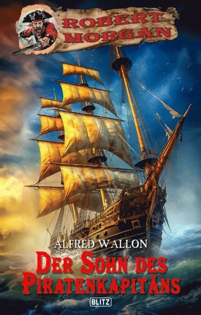 Alfred Wallon - Der Sohn des Piratenkapitäns, E-bok