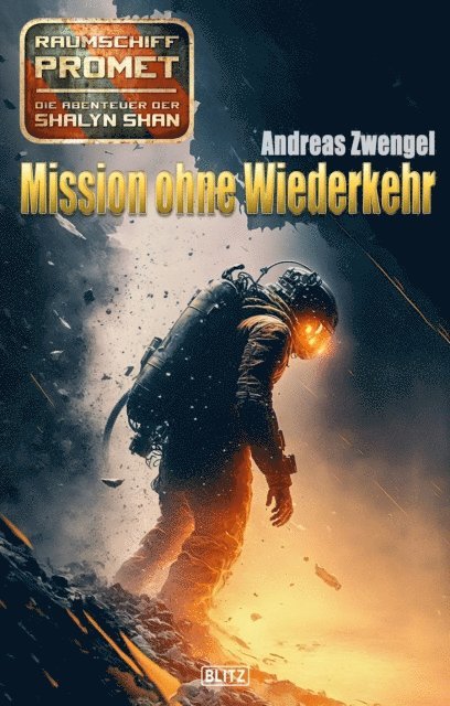 Andreas Zwengel - Raumschiff Promet - Die Abenteuer der Shalyn Shan 18: Mission ohne Wiederkehr, E-bok