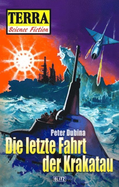 Peter Dubina - Terra - Science Fiction 11: Die letzte Fahrt der Krakatau, E-bok