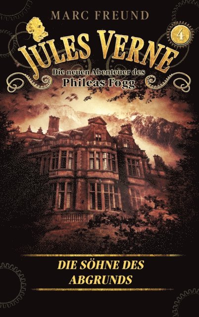 Marc Freund, Jules Verne - Die Söhne des Abgrunds, E-bok
