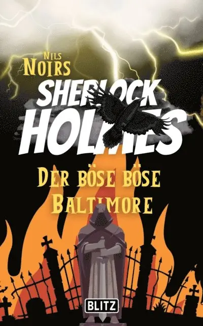 Nils Noir - Der bose bose Baltimore (Nils Noirs Sherlock Holmes 2), E-bok. Tillgänglighet: Lägg i varukorg