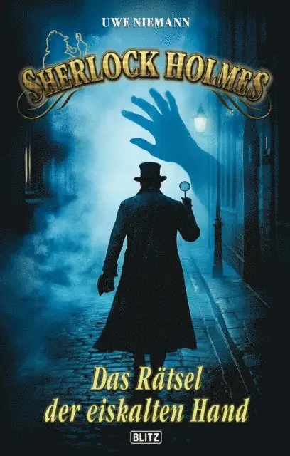 Uwe Niemann - Sherlock Holmes - Neue Fälle 55: Das Rätsel der eiskalten Hand, E-bok. Tillgänglighet: Lägg i varukorg