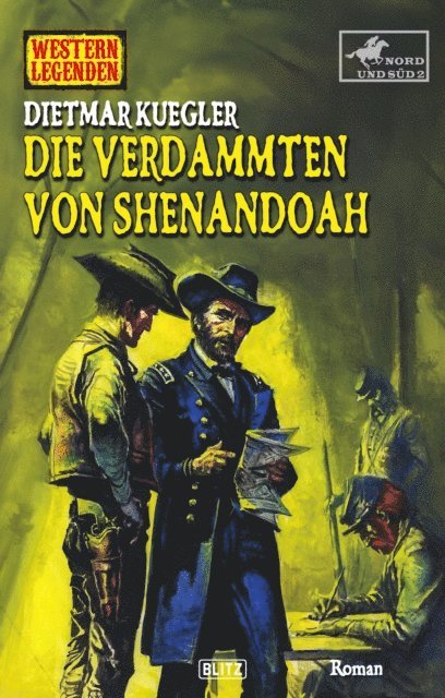 Dietmar Kuegler - Western Legenden 80: Die Verdammten von Shenandoah, E-bok
