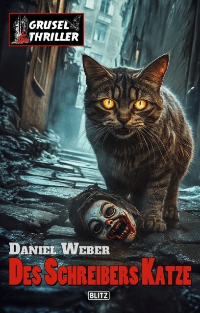 Daniel Weber - Grusel-Thriller 16: Des Schreibers Katze, E-bok