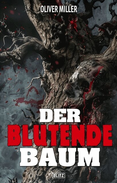 Oliver Muller - Der blutende Baum, E-bok