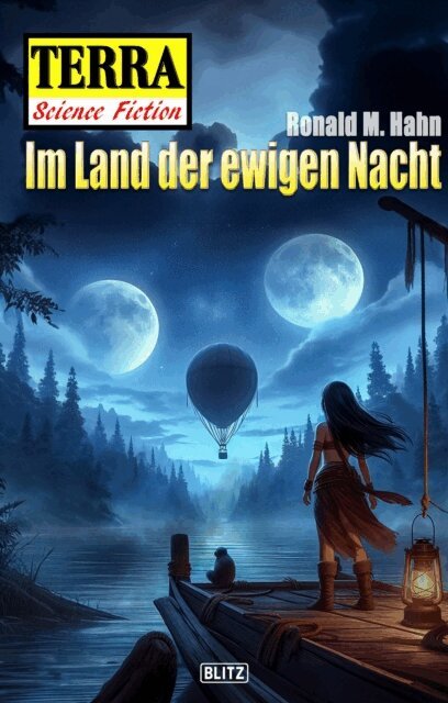 Ronald M. Hahn - Terra - Science Fiction 18: Im Land der ewigen Nacht, E-bok
