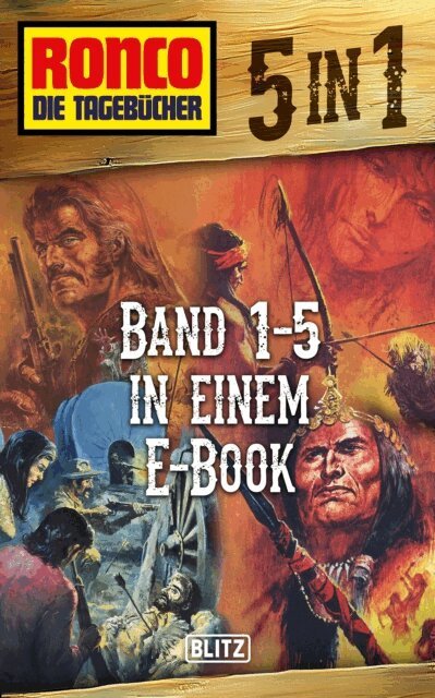 Dietmar Kuegler - Ronco - Die Tagebucher - Band 1-5 in einem E-Book, E-bok
