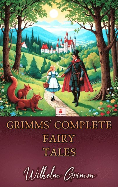 Wilhelm Grimm - Grimms' Fairy Tales, E-bok