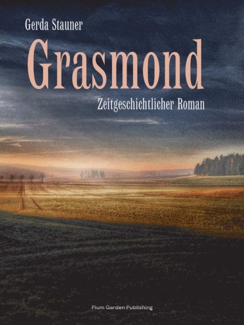 Gerda Stauner - Grasmond, E-bok