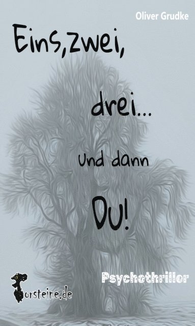 Nadine Senger, Oliver Grudke - Eins, zwei, drei....und dann Du!, E-bok