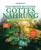 Antje Watermann - Das große Buch der Gottesnahrung, Häftad