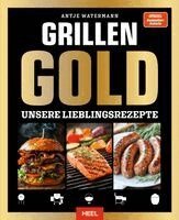 Antje Watermann - Grillen GOLD, Inbunden