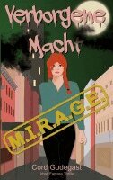 Cord Gudegast - Verborgene Macht, Häftad
