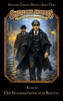 Marc Gruppe, Stephan Bosenius - Sherlock Holmes Band 05 - Der Frauenmörder von Boston, Häftad