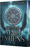 Elin P. Mortensen, Nordlys Publishing - Schildmaid Lyréns - Band 1, Häftad. Tillgänglighet: Lägg i varukorg