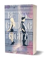 Lina Wolf, LOVEMOON Verlag - Be my guiding light, Häftad
