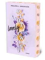 Philippa L. Andersson, Philippa L. Andersson - Lovely Plot Twist | Limitierte Auflage mit Farbschnitt, Häftad
