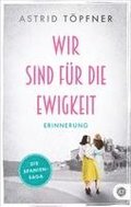 Wir sind f�r die Ewigkeit - Erinnerung