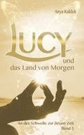 Lucy und das Land von Morgen