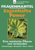Jan-Dirk Fauteck, Imre Kusztrich, IGK-Verlag - Frauenmantel - Sagenhafte Power, Häftad. Tillgänglighet: Lägg i varukorg