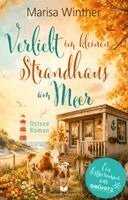 Marisa Winther, Empire Verlag Og - Verliebt im kleinen Strandhaus am Meer: Ein Ostseeroman, Häftad. Tillgänglighet: Lägg i varukorg