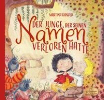 Martina Kanold, Martina Kanold - Der Junge, der seinen Namen verloren hatte, Inbunden