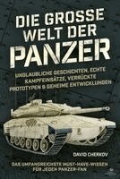 Karl-Ludwig Stahlmann - Die große Welt der Panzer, Häftad