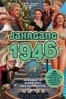Albert Friedrich Lohmann - Jahrgang 1946 - Geboren in einer Zeit des Aufbruchs, Häftad. Tillgänglighet: Lägg i varukorg
