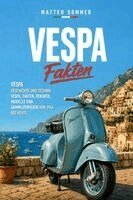 Matteo Sommer - Vespa Fakten, Häftad
