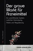 Anders Michaelsen - Der graue Markt für Arzneimittel, Häftad. Tillgänglighet: Lägg i varukorg