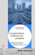 agricultura urbana en la práctica