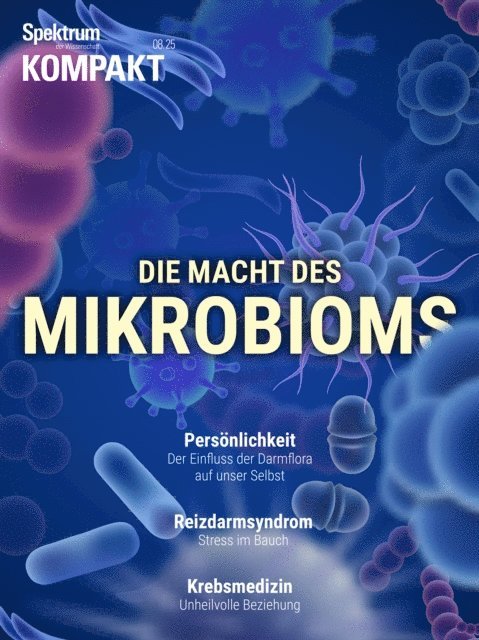 Spektrum der Wissenschaft - Spektrum Kompakt - Die Macht des Mikrobioms, E-bok