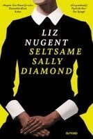 Liz Nugent - Seltsame Sally Diamond, Häftad