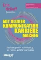 Erin McGoff - Mit kluger Kommunikation Karriere machen, Häftad. Tillgänglighet: Lägg i varukorg