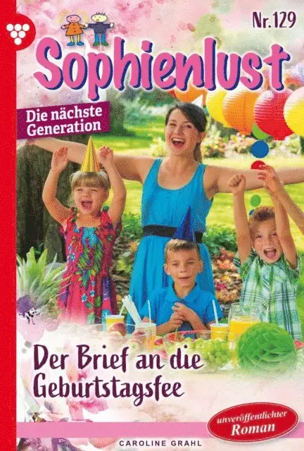 Carolin Grahl - Der Brief an die Geburtstagsfee, E-bok. Tillgänglighet: Lägg i varukorg
