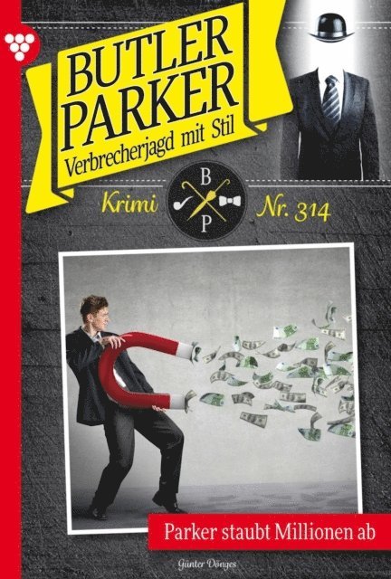 Gunter Donges - Parker staubt Millionen ab, E-bok