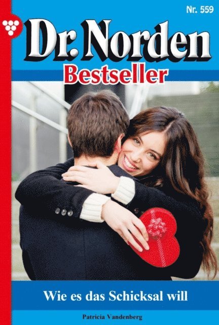 Patricia Vandenberg - Wie es das Schicksal will, E-bok