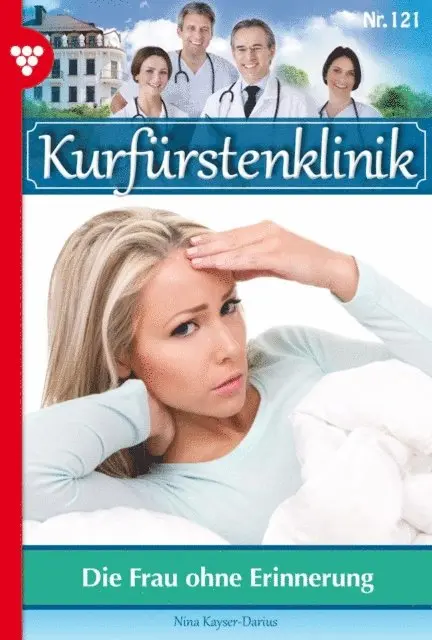 Nina Kayser-Darius - Die Frau ohne Erinnerung, E-bok. Tillgänglighet: Lägg i varukorg
