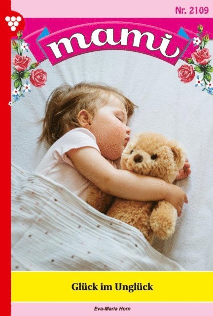 Eva-Maria Horn - Glück im Unglück, E-bok