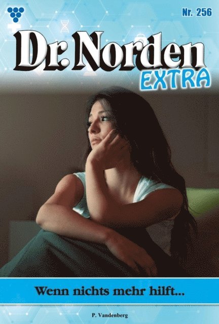 Patricia Vandenberg - Wenn nichts mehr hilft ..., E-bok