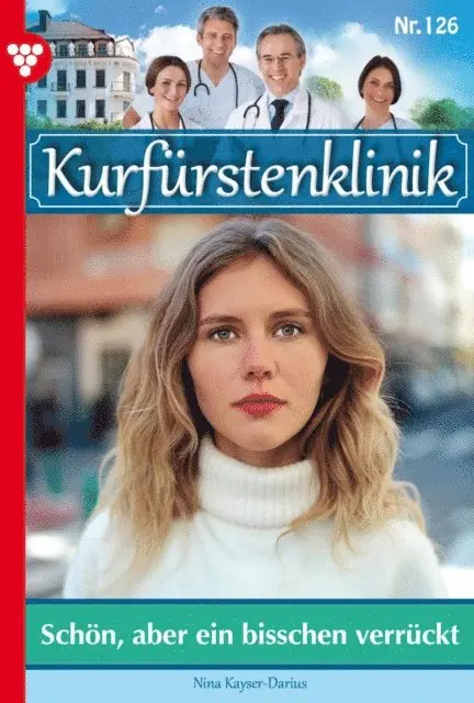 Nina Kayser-Darius - Schön, aber ein bisschen verrückt, E-bok. Tillgänglighet: Lägg i varukorg