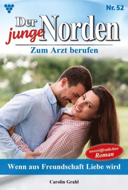 Carolin Grahl - Wenn aus Freundschaft Liebe wird, E-bok. Tillgänglighet: Lägg i varukorg