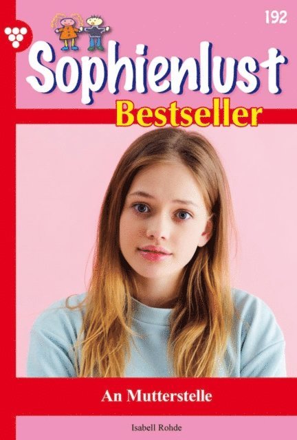 Isabell Rohde - An Mutterstelle, E-bok