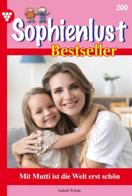Isabell Rohde - Mit Mutti ist die Welt erst schön, E-bok