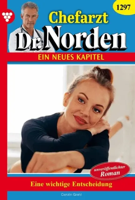 Carolin Grahl - Eine wichtige Entscheidung, E-bok. Tillgänglighet: Lägg i varukorg