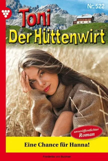 Friederike von Buchner - Eine Chance für Hanna!, E-bok. Tillgänglighet: Lägg i varukorg
