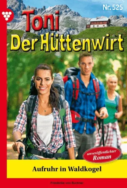 Friederike von Buchner - Aufruhr in Waldkogel, E-bok. Tillgänglighet: Lägg i varukorg