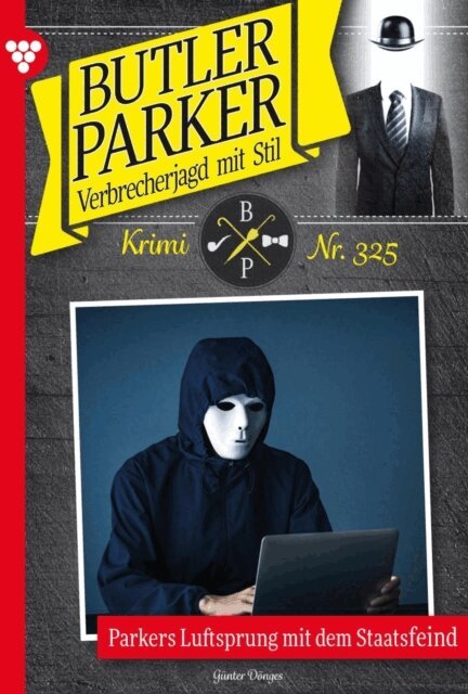 Gunter Donges - Parkers Luftsprung mit dem Staatsfeind, E-bok