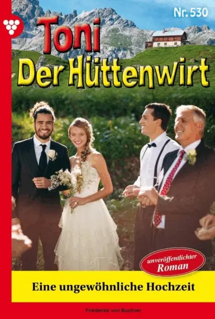 Friederike von Buchner - Eine ungewöhnliche Hochzeit, E-bok. Tillgänglighet: Lägg i varukorg